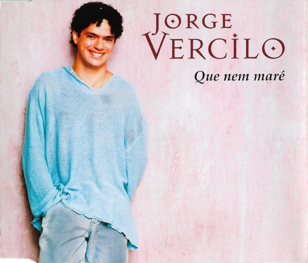 Jorge Vercilo – Que Nem Maré